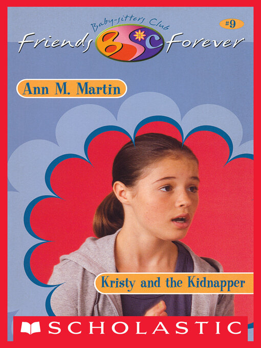Title details for Kristy and Kidnapper by Ann M. Martin - Available